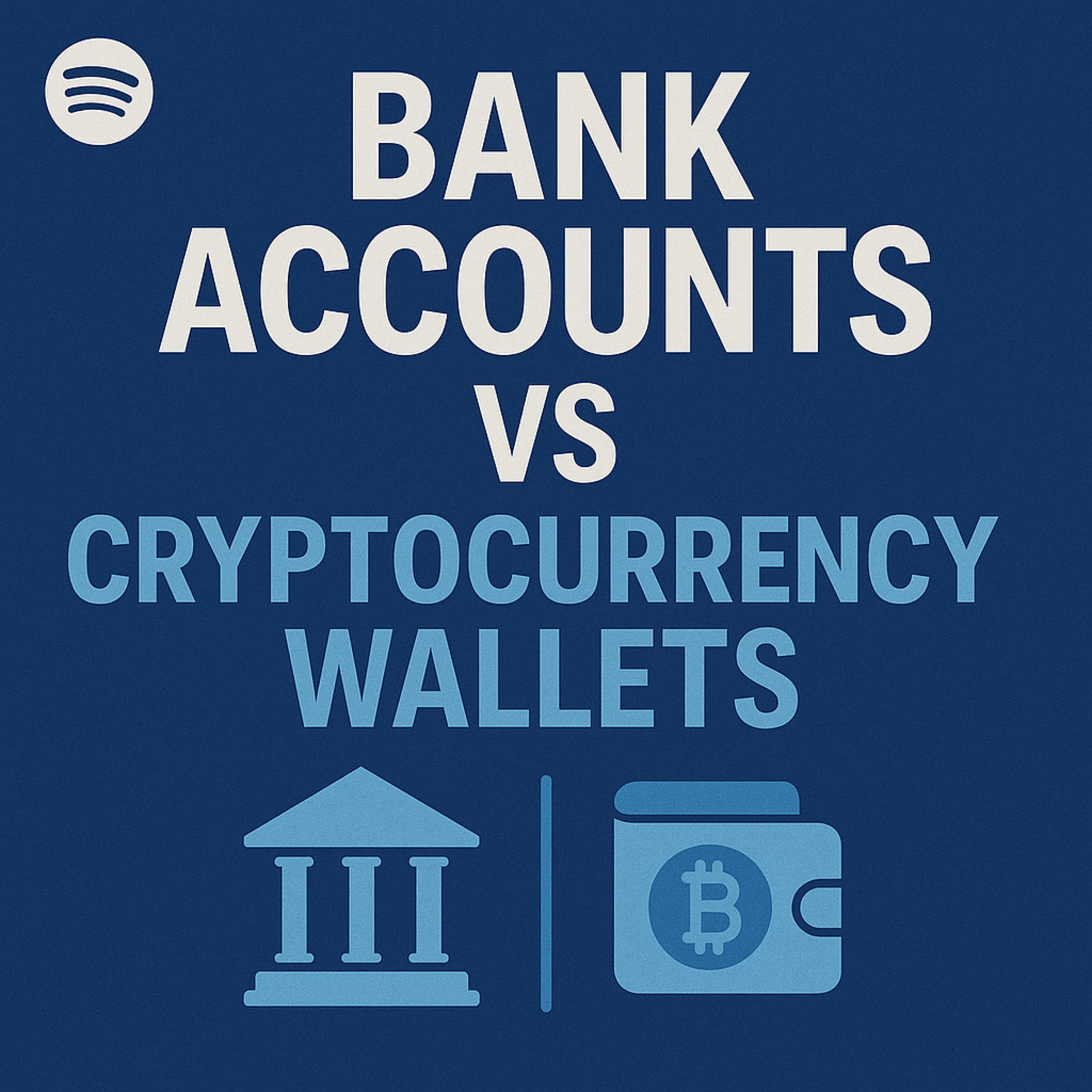 The End of Banking as You Know It: Wallets vs. Accounts Explained episode cover