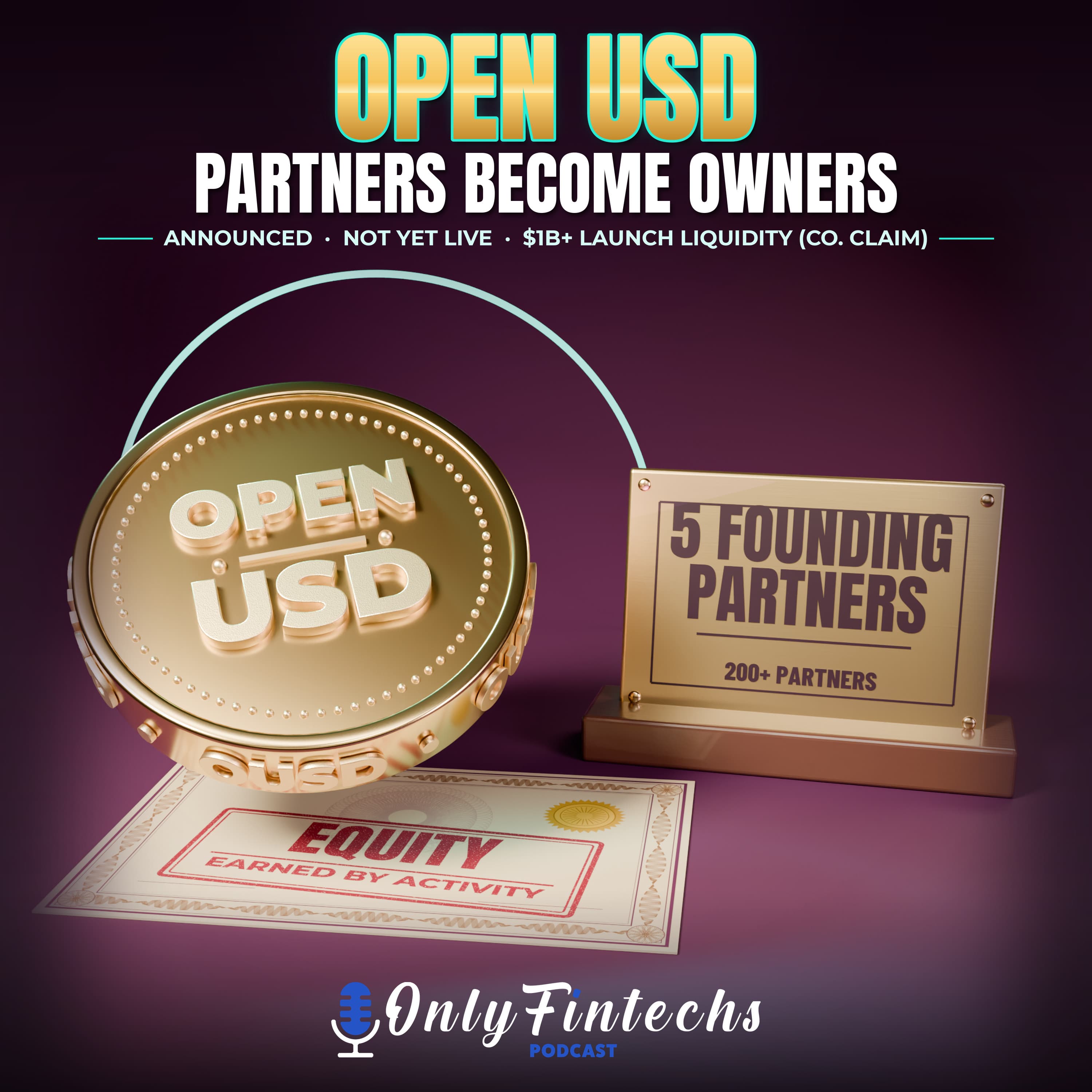 Open Standard Open USD: Stripe, Visa, Coinbase Invest: $1B+ Liquidity episode cover