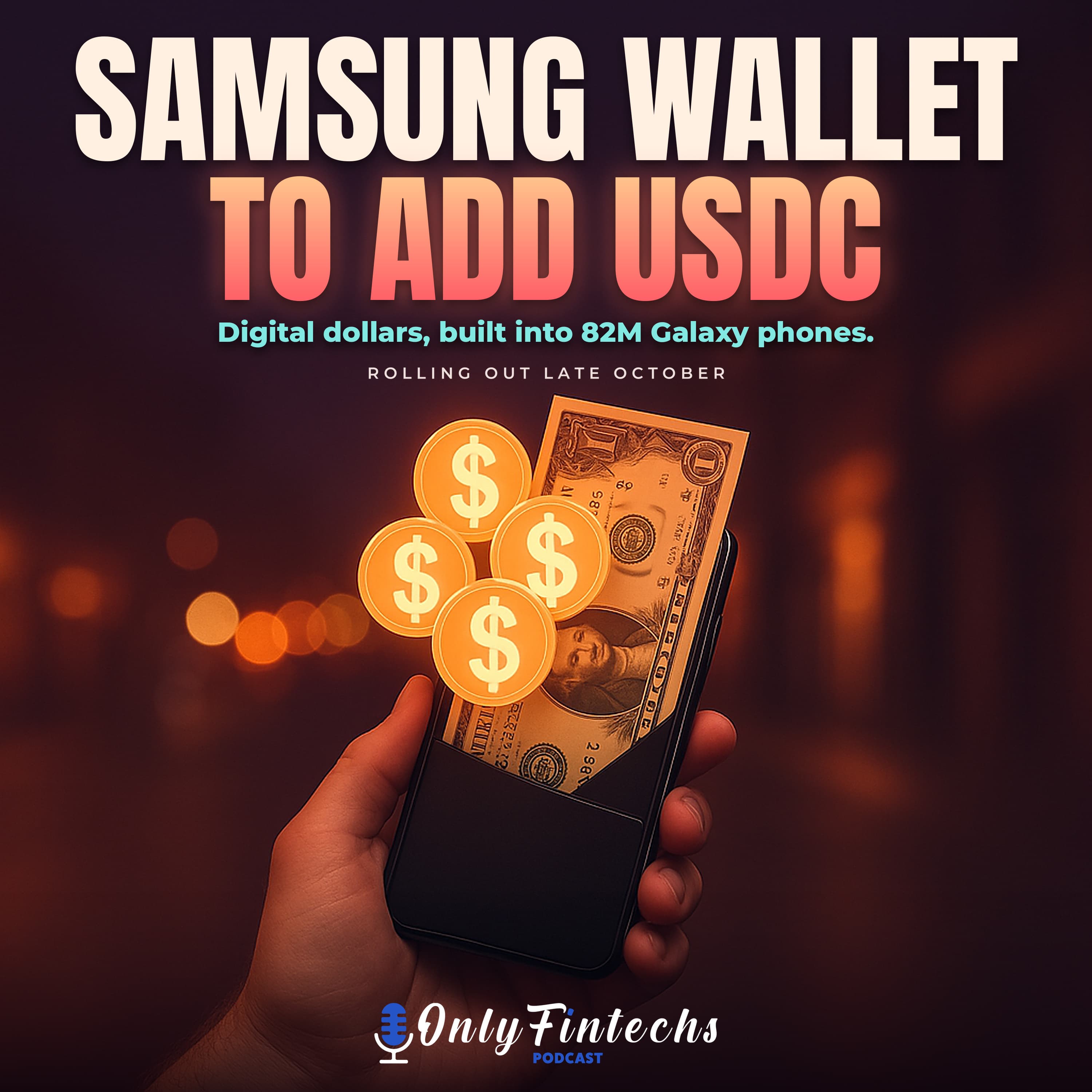 Samsung Wallet to Add USDC: Stablecoins Built Into 82M Galaxy Phones episode cover
